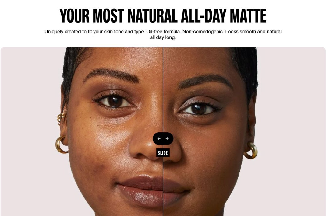 Maybelline before-and-after slider: one face divided by a vertical line, the two sides showing different shine and evenness